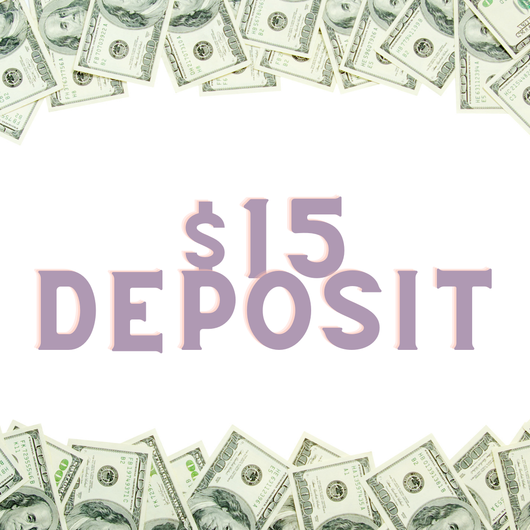 $15 deposit